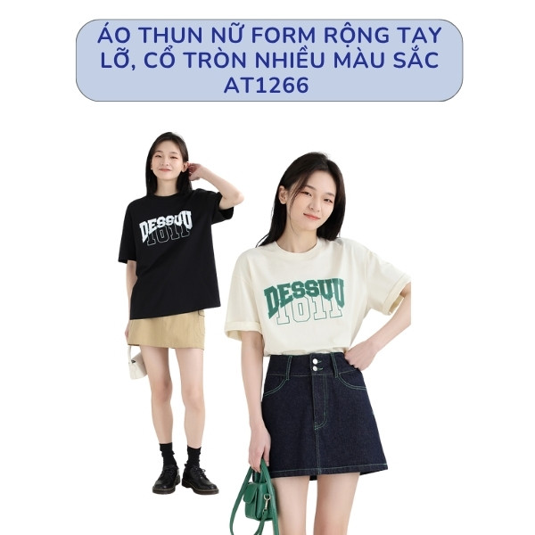 Áo Thun Nữ Form Rộng Tay Lỡ, Cổ Tròn Nhiều Màu Sắc AT1266